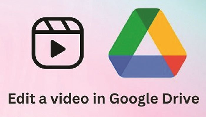 Video editing feature has arrived in Google Drive